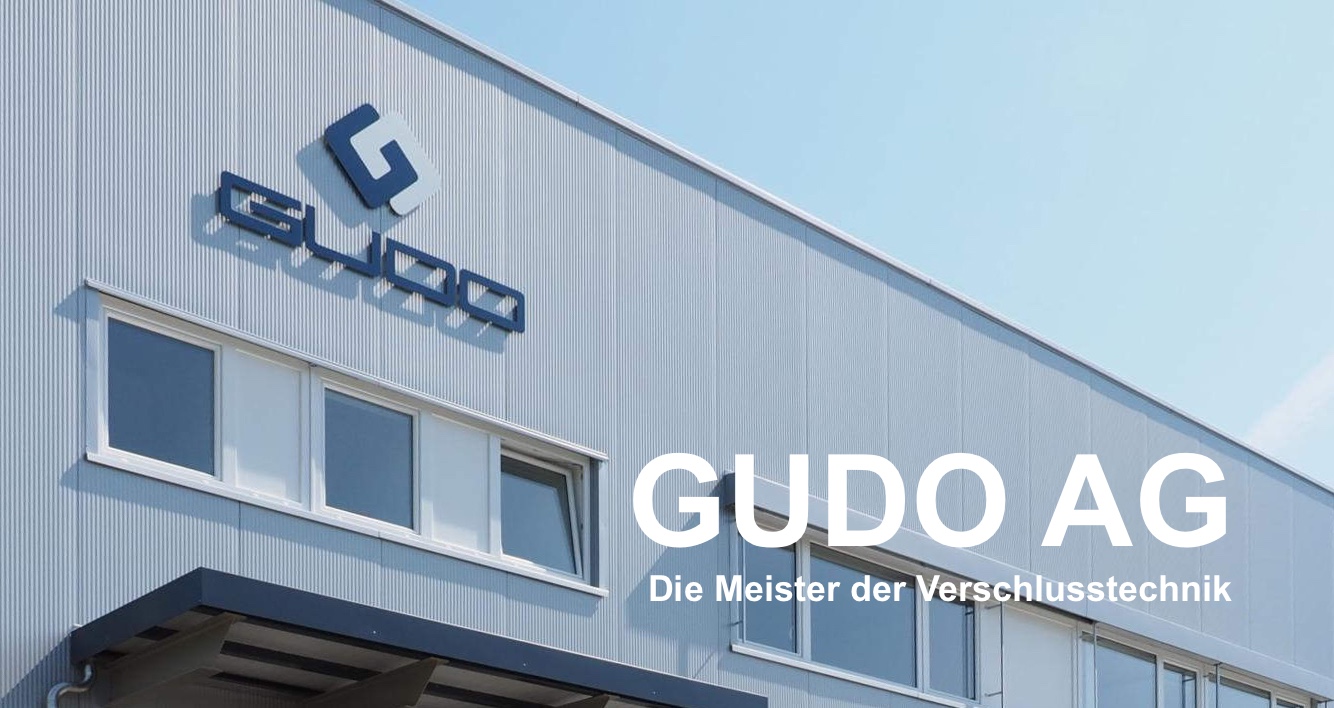 GUDO AG - Die Meister der Verschlusstechnik